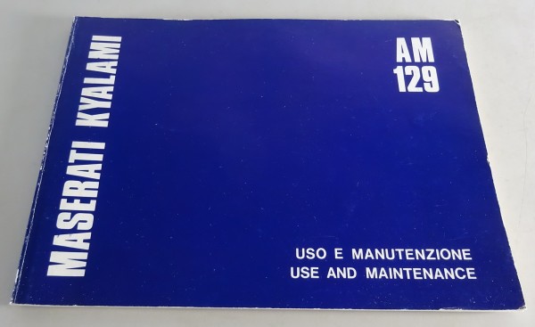 Istruzioni d´uso / Owner´s Manual Maserati Kyalami AM 129 Stand 01/1978