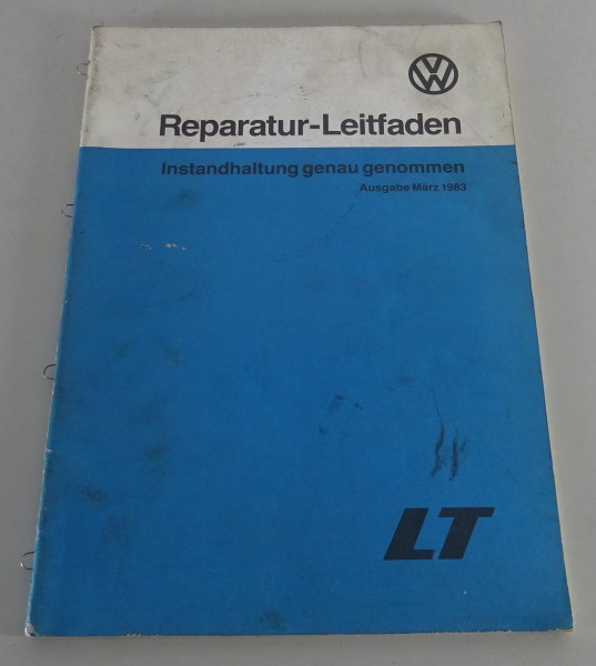 Werkstatthandbuch Instandhaltung Volkswagen VW LT 28 31 35 Stand 1983