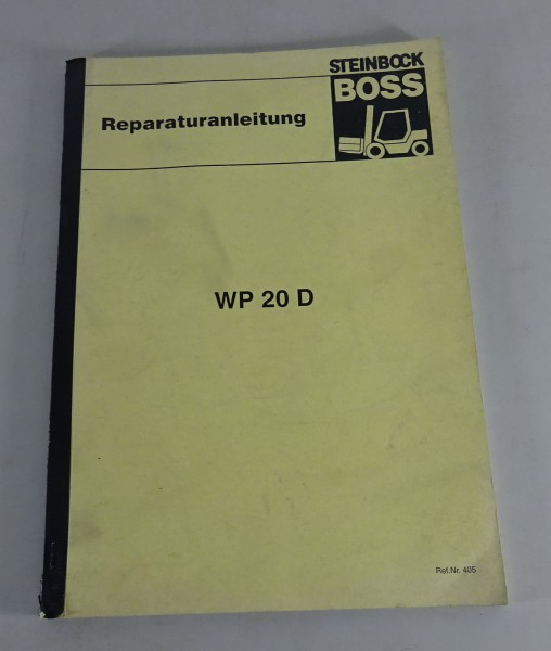Werkstatthandbuch / Reparaturanleitung Steinbock Gabelstapler WP20D