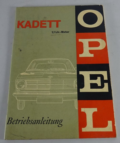 Betriebsanleitung / Handbuch Opel Kadett B + Coupé + Caravan Stand 03/1967