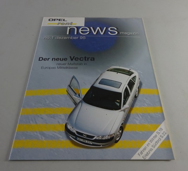 Prospekt / Broschüre Opel Vectra B - Opel rent news Stand 12/1995