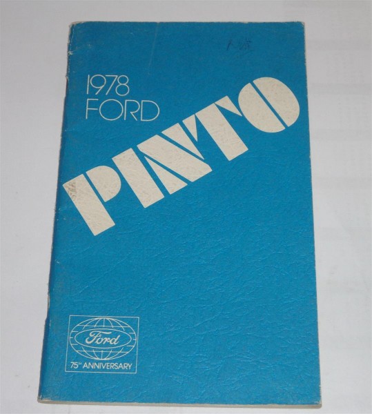Betriebsanleitung / Handbook / Owner´s Manual Ford Pinto 1978