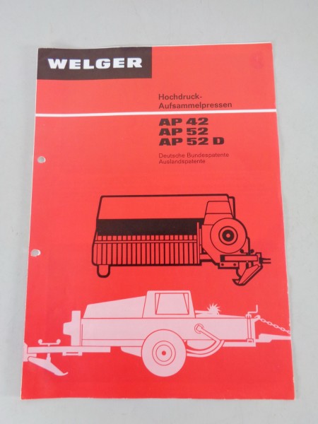 Prospekt / Broschüre Welger Hochdruck-Aufsammelpresse AP 42, 52, 52 D