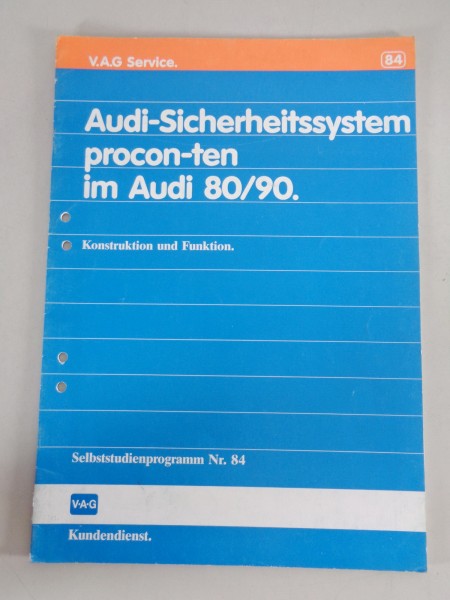 SSP 84 Selbststudienprogramm Audi 80/90 Typ 89 B3 Sicherheitssystem "procon-ten"
