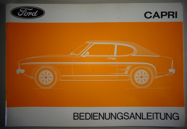 Betriebsanleitung / Bedienungsanleitung Ford Capri I Stand 04/1973