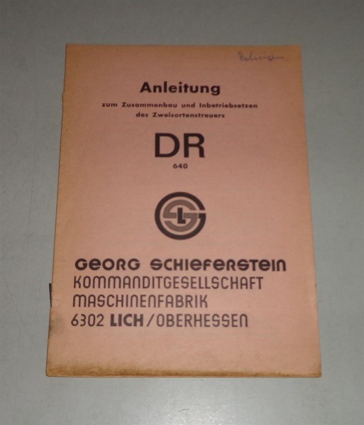 Betriebsanleitung / Teilekatalog Schieferstein Zweisortenstreuer DR 640