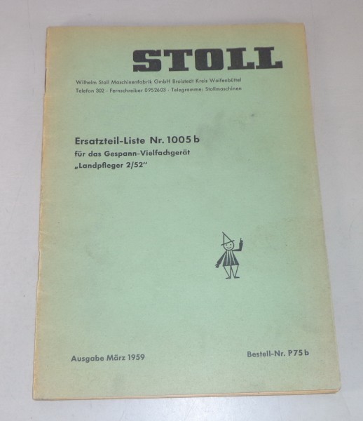 Teilekatalog Stoll Gespann-Vielfachgerät Landpfleger 2/52 Stand 03/1959