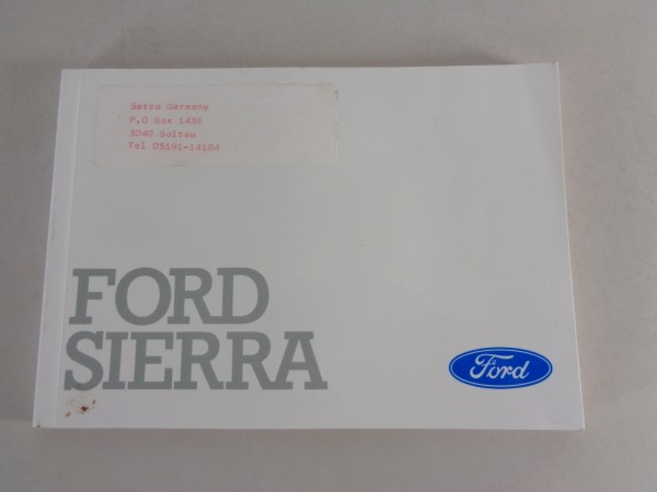 Betriebsanleitung / Handbuch Ford Sierra Stand 05/1987