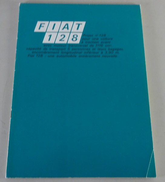 Prospekt / Faltprospekt / Broschüre Fiat 128 - Französisch