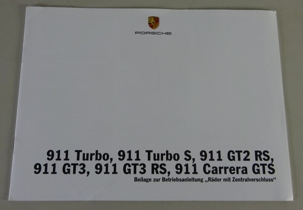 Beilage Betriebsanleitung Porsche 911 Typ 997 "Räder mit Zentralverschluss" 2011