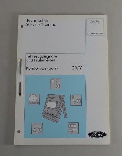 Technische Information Training Ford Komfort-Elektronik Stand 04/1994