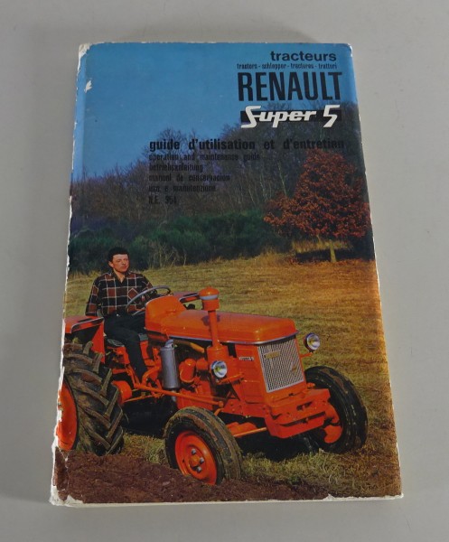 Betriebsanleitung Renault Super 5 Typ R7054 Schlepper Baujahr 1962 - 1965