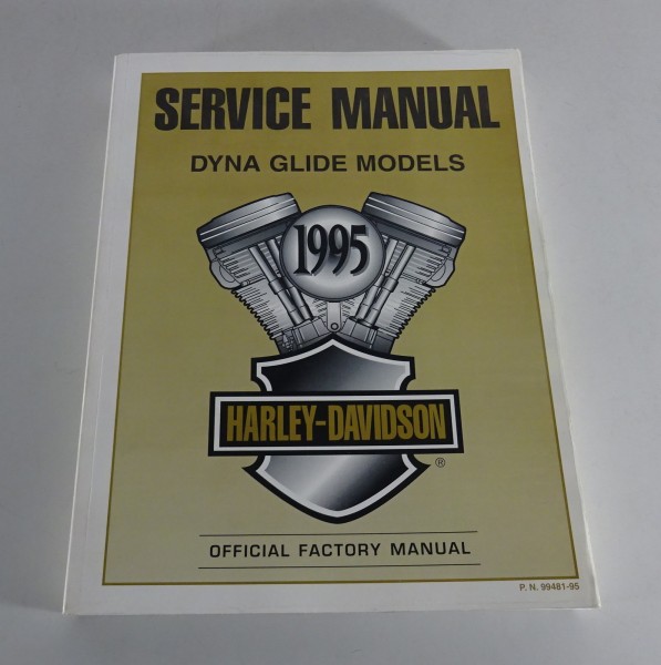 Workshop manual Harley Davidson Dyna Glide Models 1995 from 07/1994