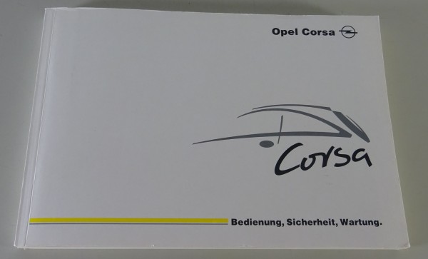 Betriebsanleitung Opel Corsa C Stand 03/2002