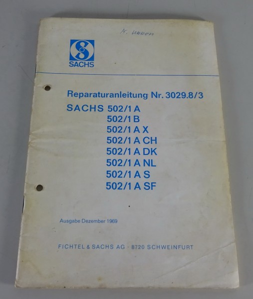 Reparaturanleitung Sachs Motor 502 / 1 A / 502 / 1 B Stand 12/1969