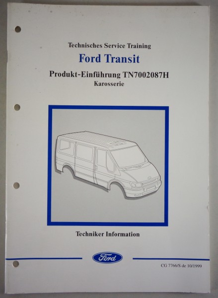 Technische Information Service Training Einführung Ford Transit Karosserie, 1999