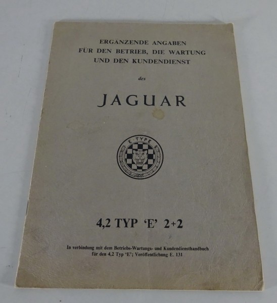 Nachtrag zur Betriebsanleitung Jaguar E-Type 4,2 und 2+2 Coupe - Deutsch