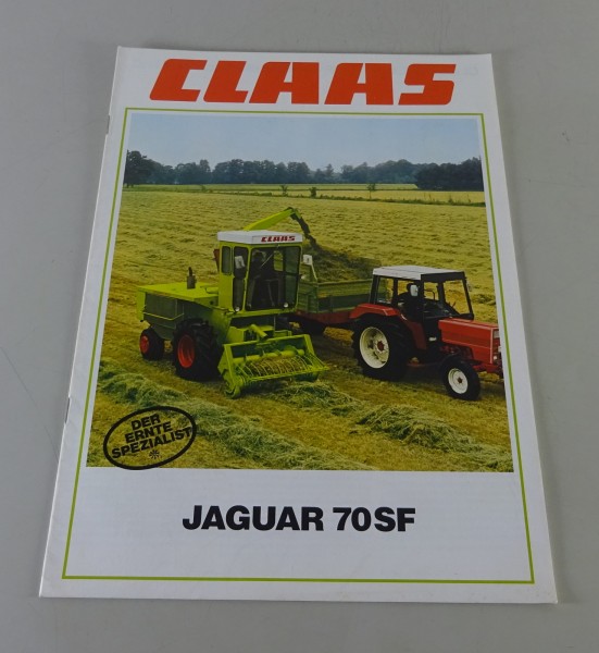 Prospekt / Broschüre Claas Häcksler Jaguar 70 SF Stand 09/1981