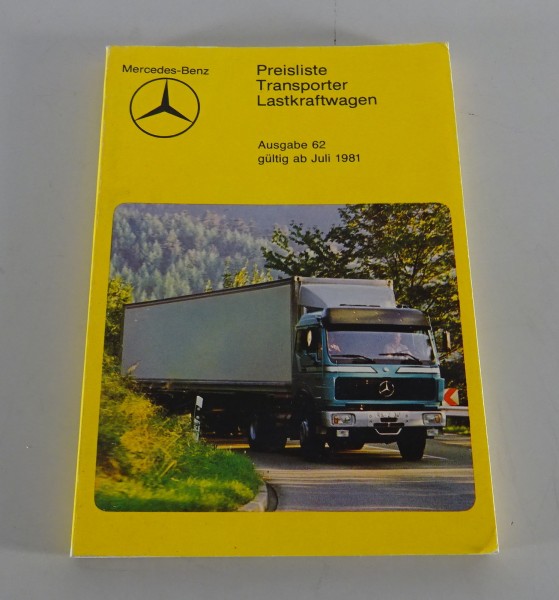 Preisliste Nr.62 Mercedes Benz LKW + Transporter ab 07/1981