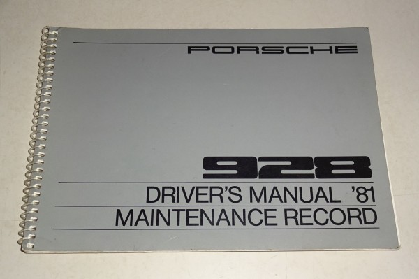 Owner´s Manual / Driver´s Manual / Handbuch Porsche 928 240 PS Stand 07/1980