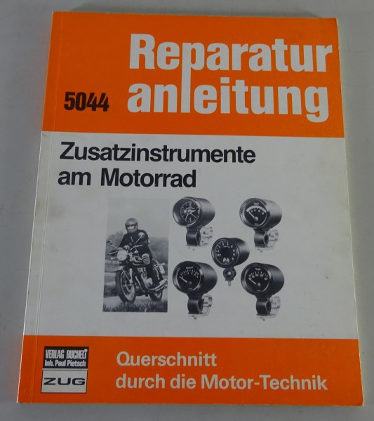 Reparaturanleitung Bucheli Verlag Zusatzinstrument am Motorrad 70er / 80er Jahre