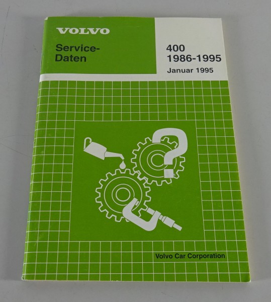 Service-Daten / Datentaschenbuch Volvo 400er / Ausgabe 1986 - 1995 Stand 01/1995