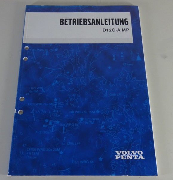 Betriebsanleitung Volvo Penta Bootsmotor D12C-A MP Stand 06/2000