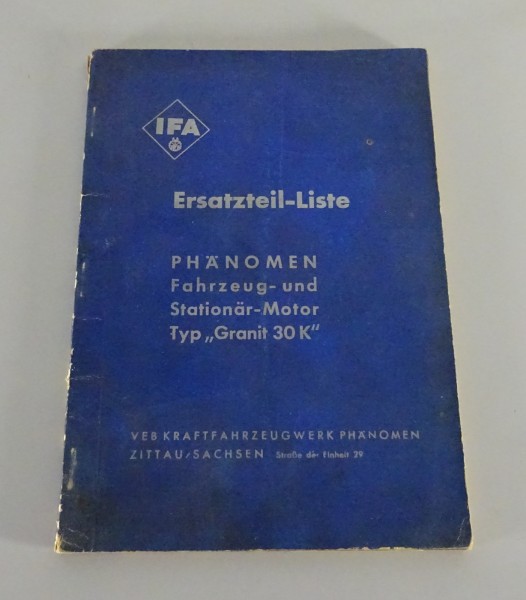 Teilekatalog Phänomen Fahrzeug- & Stationär - Motor Granit 30K Stand 10/1954