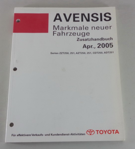 Merkmale neuer Fahrzeuge Toyota Avensis Stand 04/2005