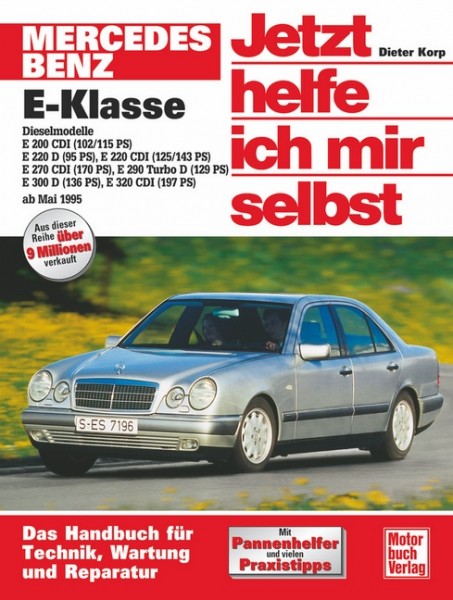 Reparaturanleitung MercedesBenz E-Klasse Diesel (W 210) Diesel ab 1995