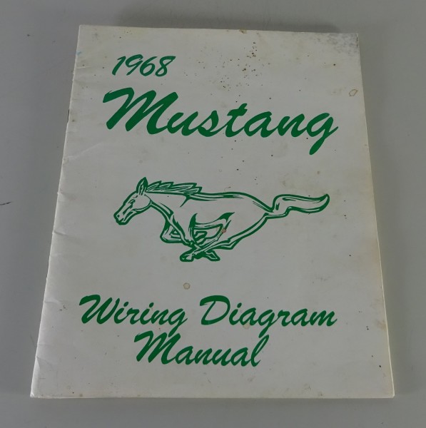 Elektrische Schaltpläne / Electrical Wiring Ford Mustang Modelljahr 1968