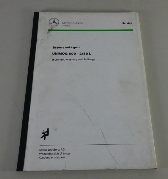 Werkstatthandbuch Bremsanlagen Mercedes-Benz Unimog 427 / 437 Stand 03/1991