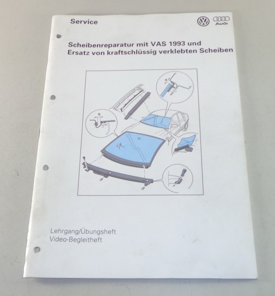 Werkstatthandbuch Scheibenreaparatur VW Audi Golf / Passat / A6 etc. von 9/1997