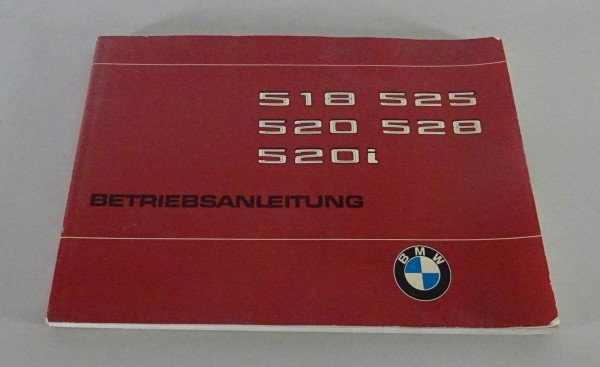 Betriebsanleitung BMW 5er E12 518, 520, 520i, 525, 528 Stand 07/1975