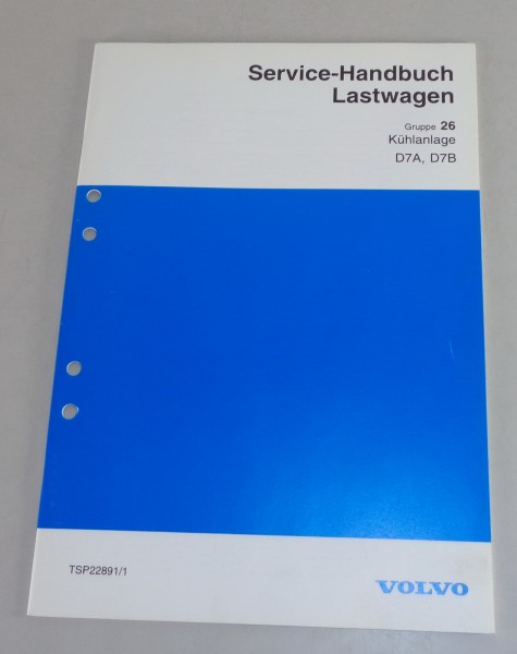 Werkstatthandbuch Volvo LKW Motor D7A, D7B Kühlanlage von 1994