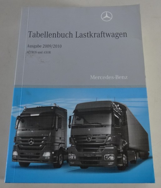 Tabellenbuch Mercedes Benz Actros und Axor Ausgabe 2009 / 2010