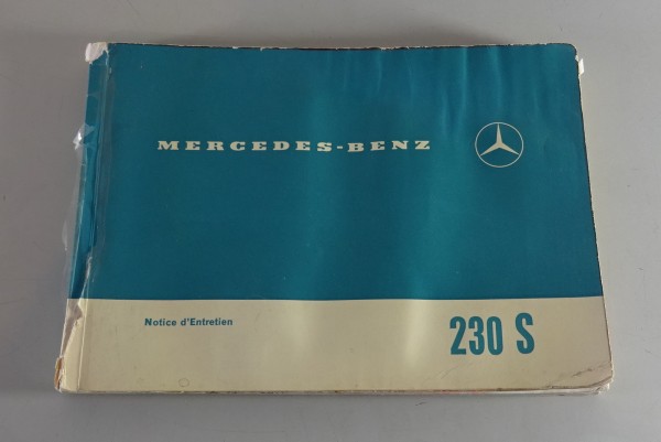 Notice d'entretien Mercedes-Benz 230 S W111 Heckflosse Etat 08/1965