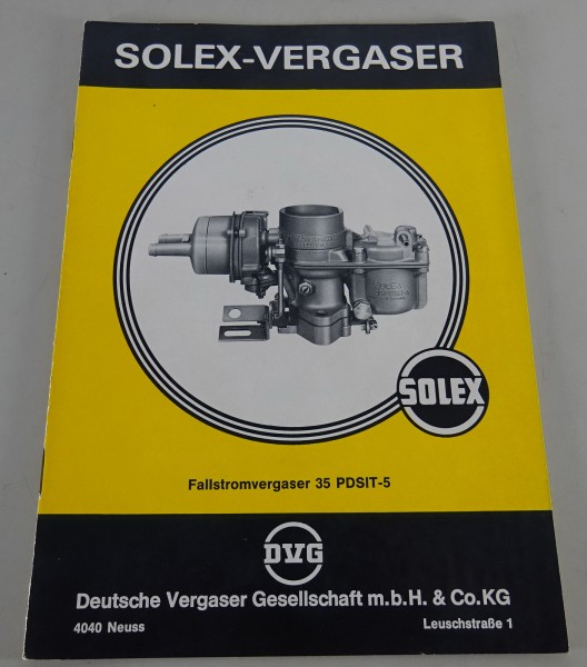 Handbuch Solex Fallstromvergaser 35 PDSIT - 5 Stand 05/1970