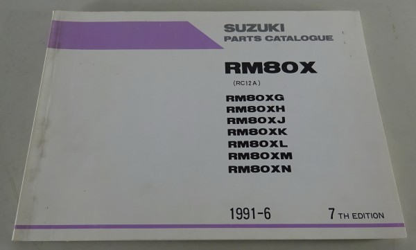 Teilekatalog / Parts Catalogue Suzuki RM 80X / etc. Stand 06/1991