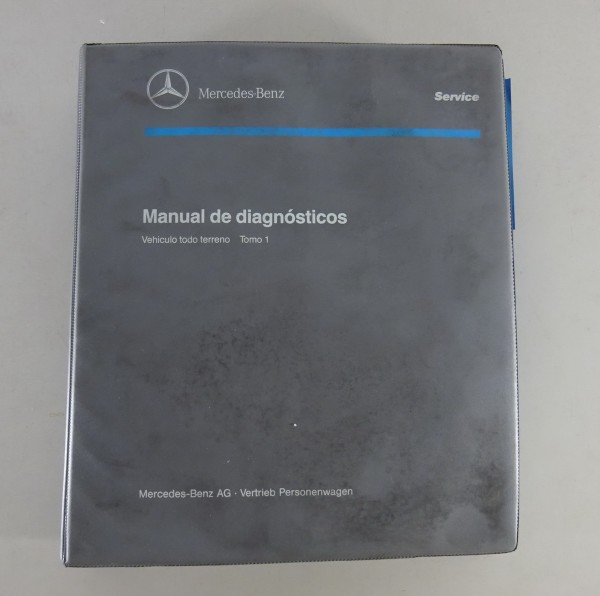 Manual de taller Diagnóstico Mercedes-Benz Modelo G W463 Estado 03/1995