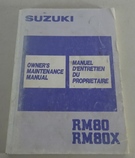 Owner´s Manual / Manuel d´utilisation Suzuki RM 80 / RM 80X Stand 08/1988