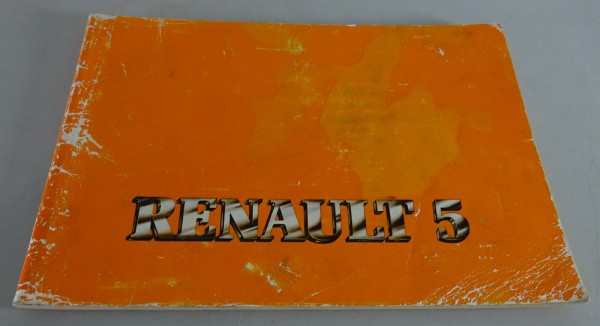 Betriebsanleitung / Handbuch Renault R 5 Stand 03/1981