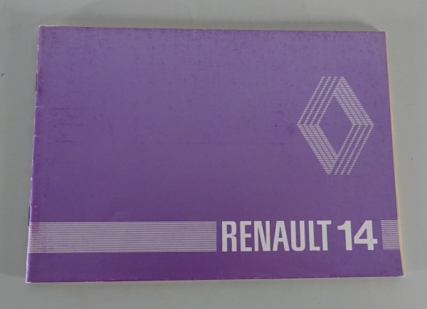 Betriebsanleitung Handbuch Renault R 14 Stand 01/1981