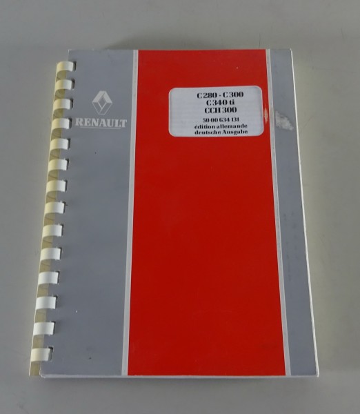 Betriebsanleitung / Handbuch Renault LKW C 280 - C 300 / C 340 ti Stand 1990