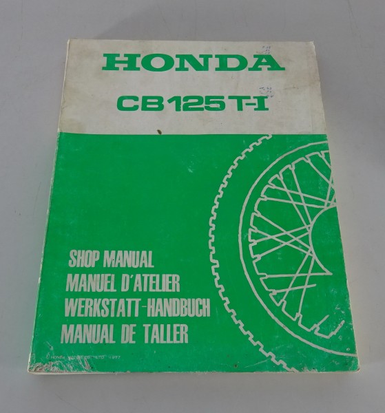 Werkstatthandbuch / Shop Manual Honda Motorrad CB 125 T- I Stand 1977