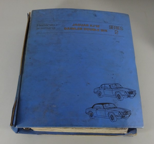 Werkstatthandbuch Jaguar XJ6 + Daimler Sovereign Serie II Baujahr 1973-1979