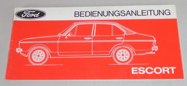 Betriebsanleitung Ford Escort Mk. II Stand 05/1975