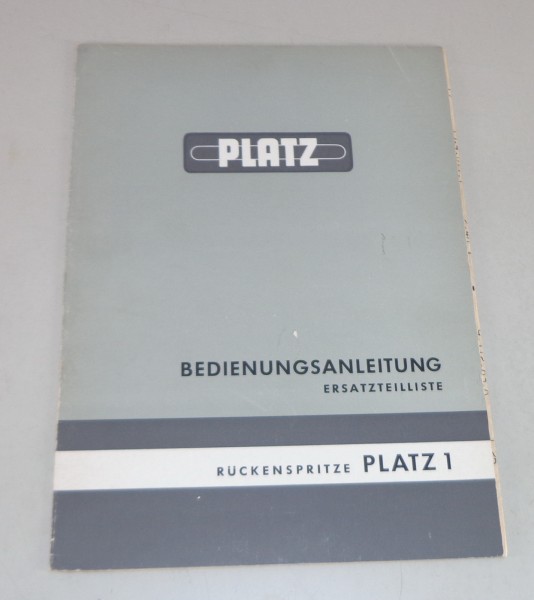 Betriebsanleitung + Teilekatalaog Platz Rückenspritze Platz 1 von 1964