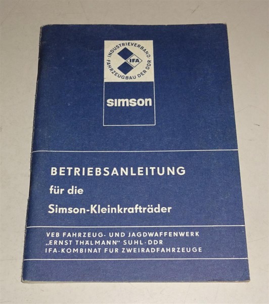 Betriebsanleitung / Handbuch Simson S 51 und Schwalbe KR 51/2 Stand 03/1981