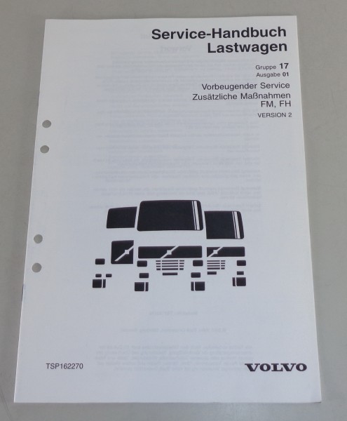 Werkstatthandbuch Volvo LKW FM, FH Vorbeugender Service von 2001